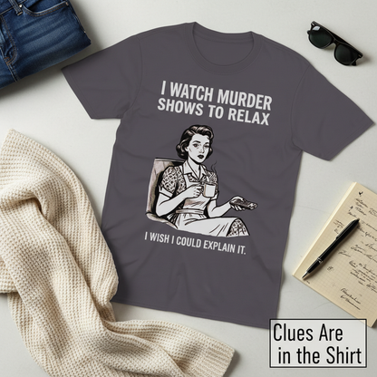 Murder Shows & Chill T-Shirt__pair