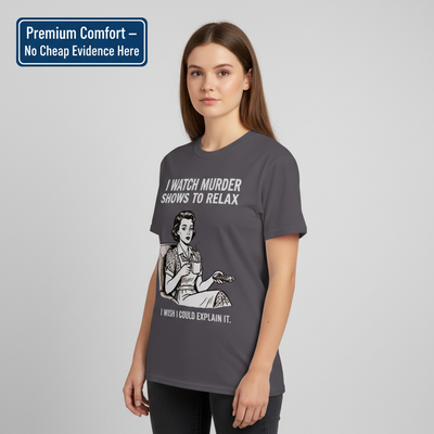 Murder Shows & Chill T-Shirt__benefit