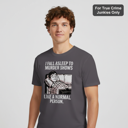 Murder Shows and Chill T-Shirt__hero