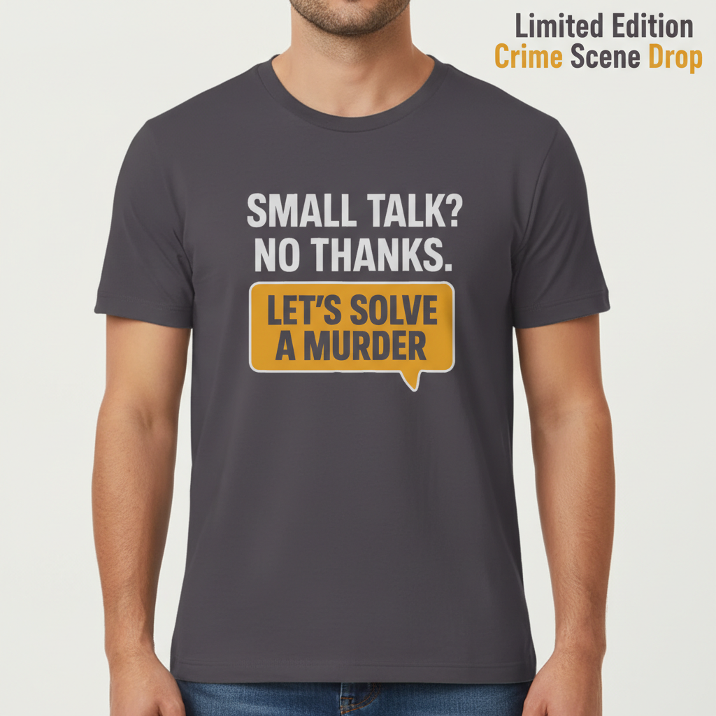 Let's Solve a Murder T-Shirt__hero
