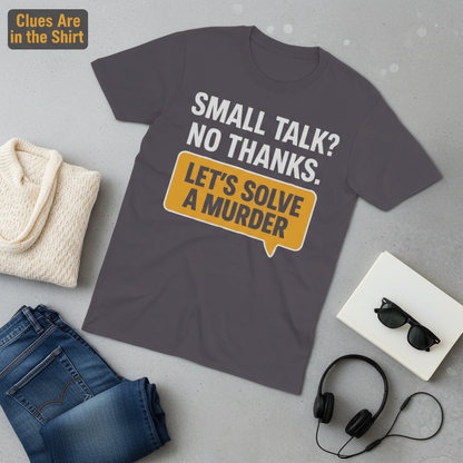Let's Solve a Murder T-Shirt__pair