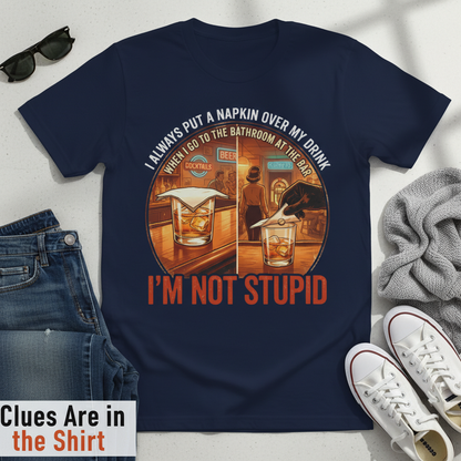 I'm Not Stupid T-Shirt__pair