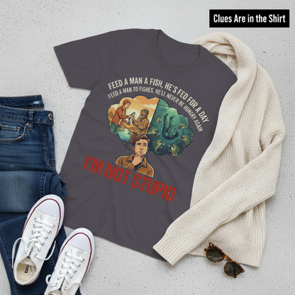 I'm Not Stupid T-Shirt__pair