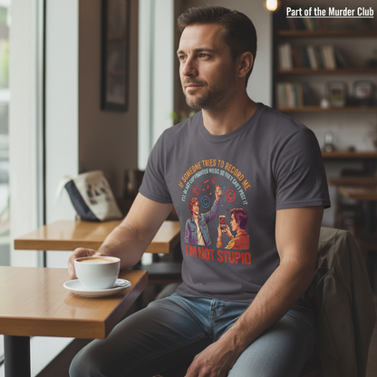 I'm Not Stupid T-Shirt__lifestyle