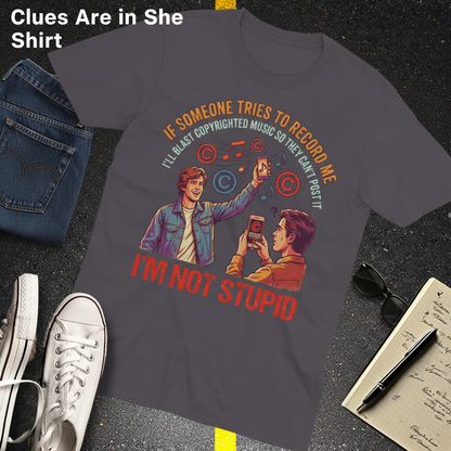 I'm Not Stupid T-Shirt__pair