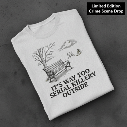 Serial Killery Vibes T-Shirt_fold_tilt