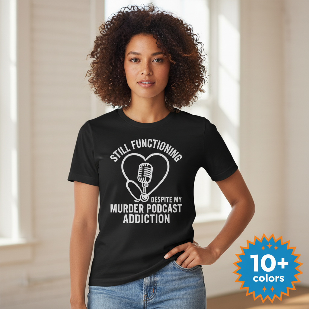 Murder Podcast Addiction T-Shirt_badge