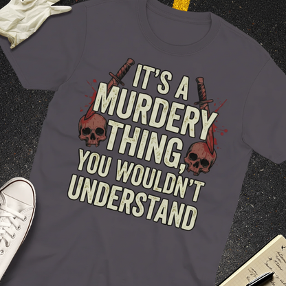 Murdery Thing T-Shirt_extreme_za