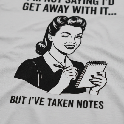 I've Taken Notes T-Shirt__detail