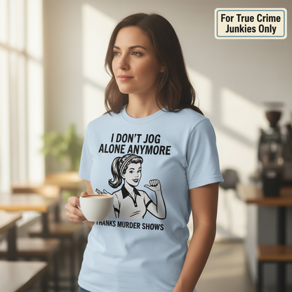 Thanks Murder Shows T-Shirt__lifestyle