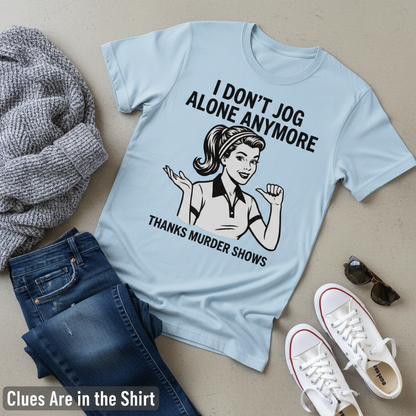 Thanks Murder Shows T-Shirt__pair