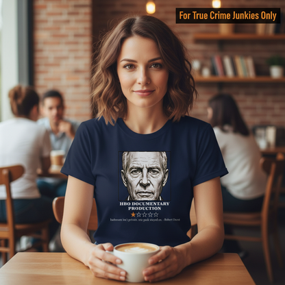 Robert Durst HBO Review T-Shirt__lifestyle