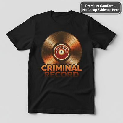 Criminal Record T-Shirt_clean