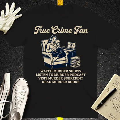 True Crime Fan T-Shirt_extreme_za