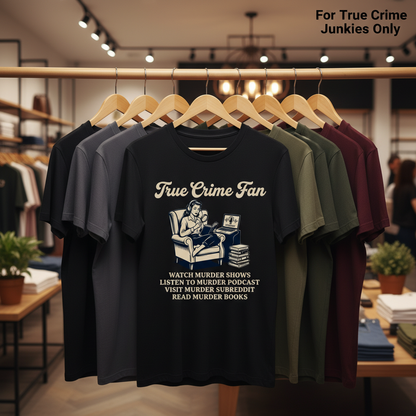 True Crime Fan T-Shirt_boutique_rack
