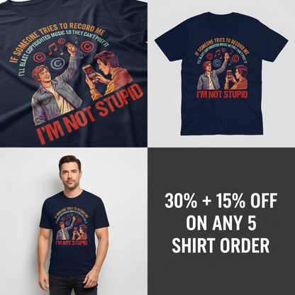 I'm Not Stupid T-Shirt_4_panel