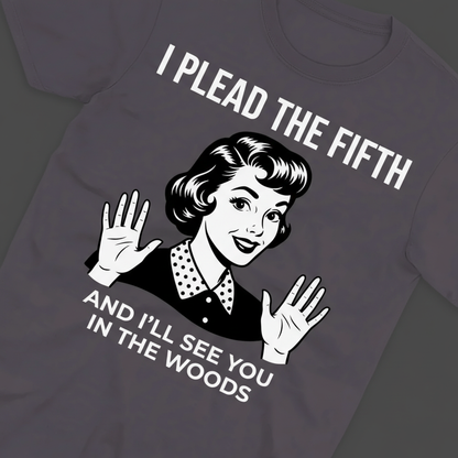 Plead the Fifth Retro T-Shirt_extreme_za