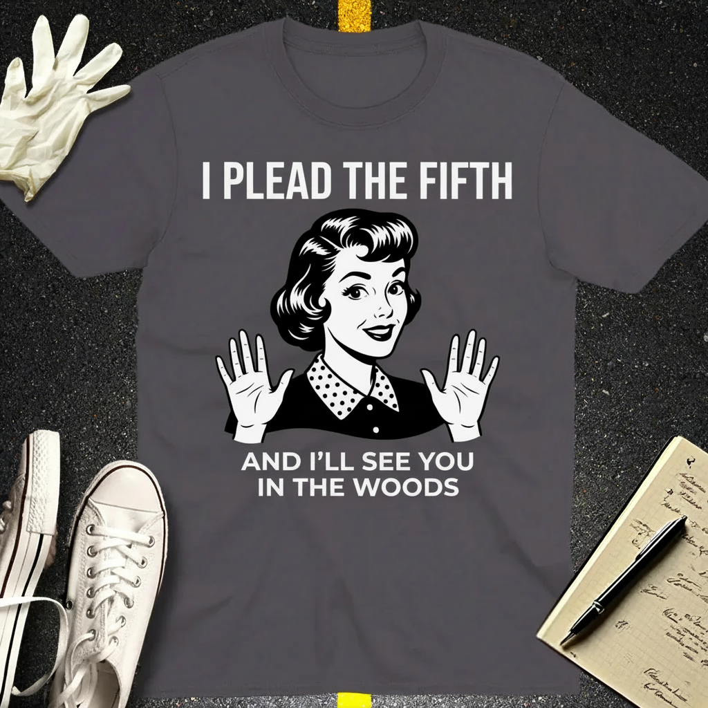 Plead the Fifth Retro T-Shirt_extreme_za