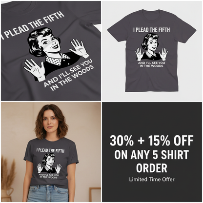 Plead the Fifth Retro T-Shirt_4_panel