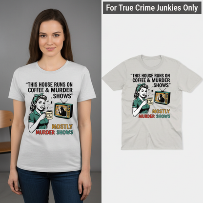 Coffee & Murder Shows T-Shirt_model_flat