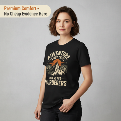 Adventure and Danger T-Shirt__benefit