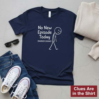 No New Episode Sad Stickman T-Shirt__pair