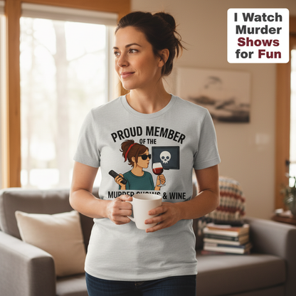 Murder Shows & Wine Club T-Shirt__lifestyle