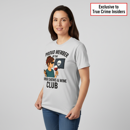 Murder Shows & Wine Club T-Shirt__benefit