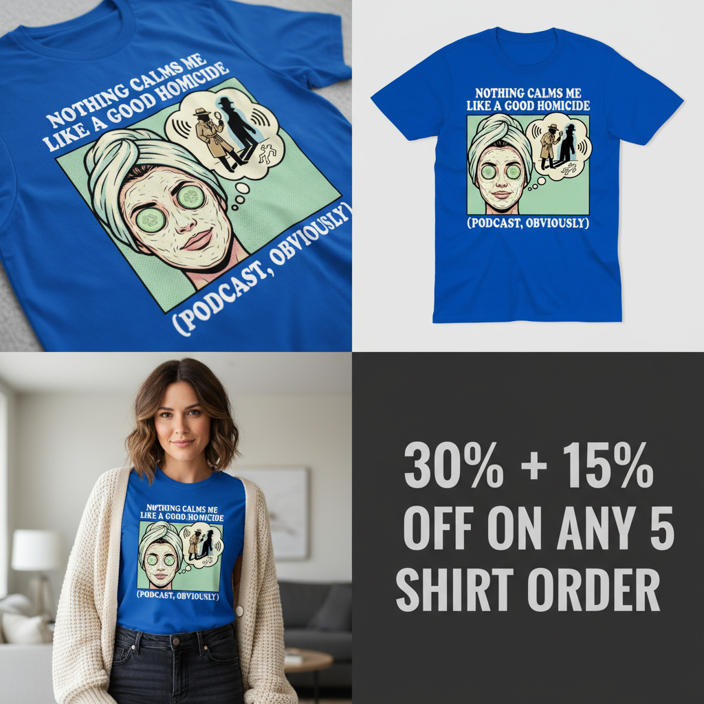 Good Homicide Vibes T-Shirt_4_panel
