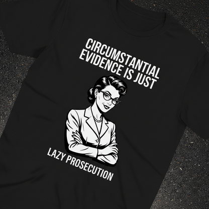 Lazy Prosecution T-Shirt_extreme_za