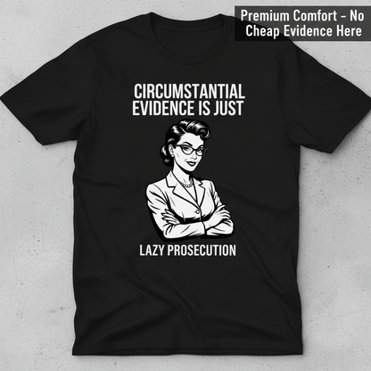 Lazy Prosecution T-Shirt_clean