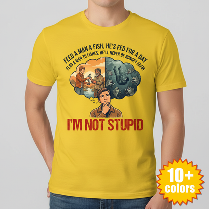 I'm Not Stupid T-Shirt_badge