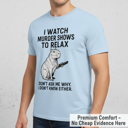 Murder Shows & Chill Capybara T-Shirt__space