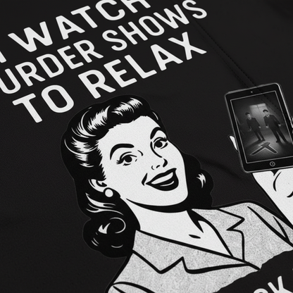 Murder Shows to Relax T-Shirt__detail