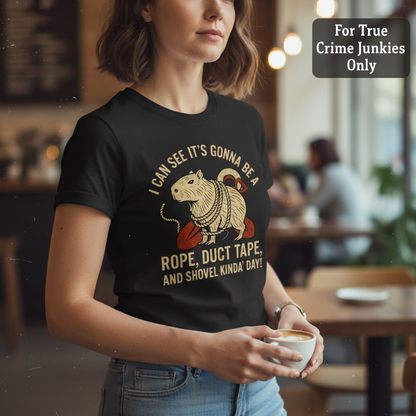 Rope, Duct Tape, and Shovel T-Shirt__lifestyle