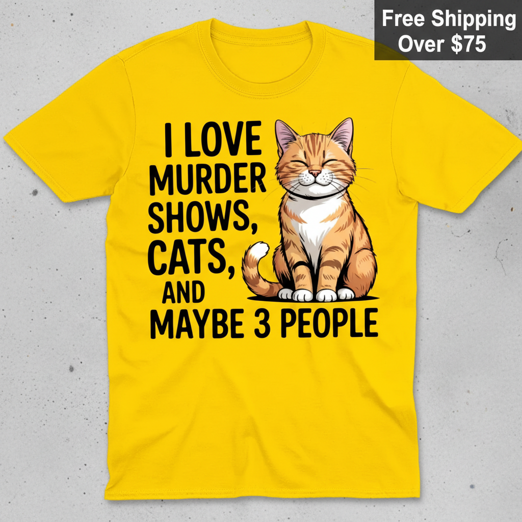 Murder Shows & Cats T-Shirt_clean