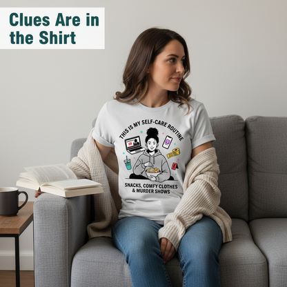 Self-Care & Murder Shows T-Shirt__pair