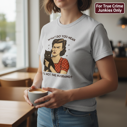 Not the Husband T-Shirt__lifestyle