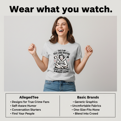 Murder Show Self-Care T-Shirt_stacked_promotion