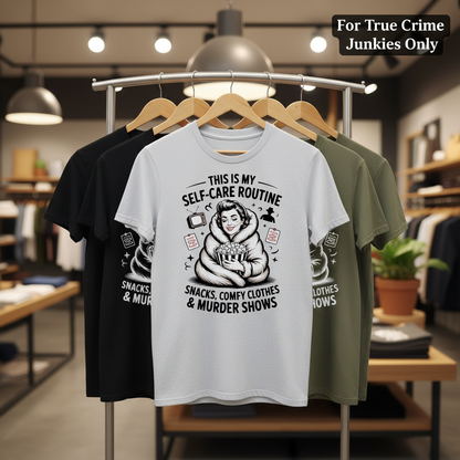 Murder Show Self-Care T-Shirt_boutique_rack
