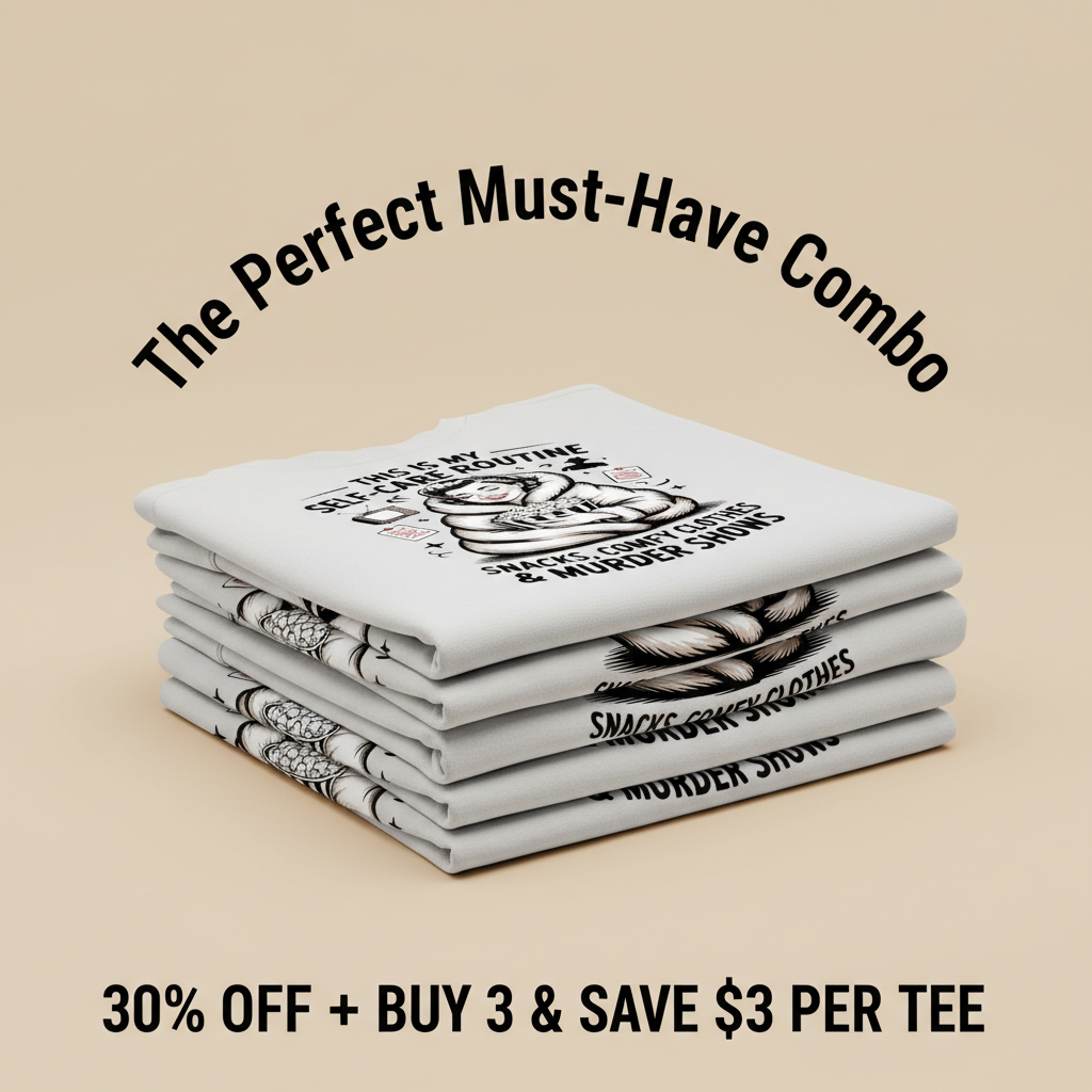 Murder Show Self-Care T-Shirt_stacked_promotion