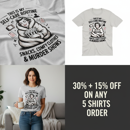 Murder Show Self-Care T-Shirt_4_panel