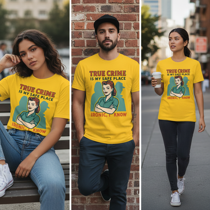 True Crime Safe Place T-Shirt_3_model