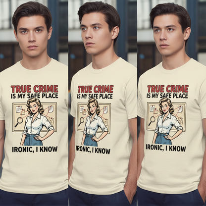 True Crime Safe Place T-Shirt_3_model