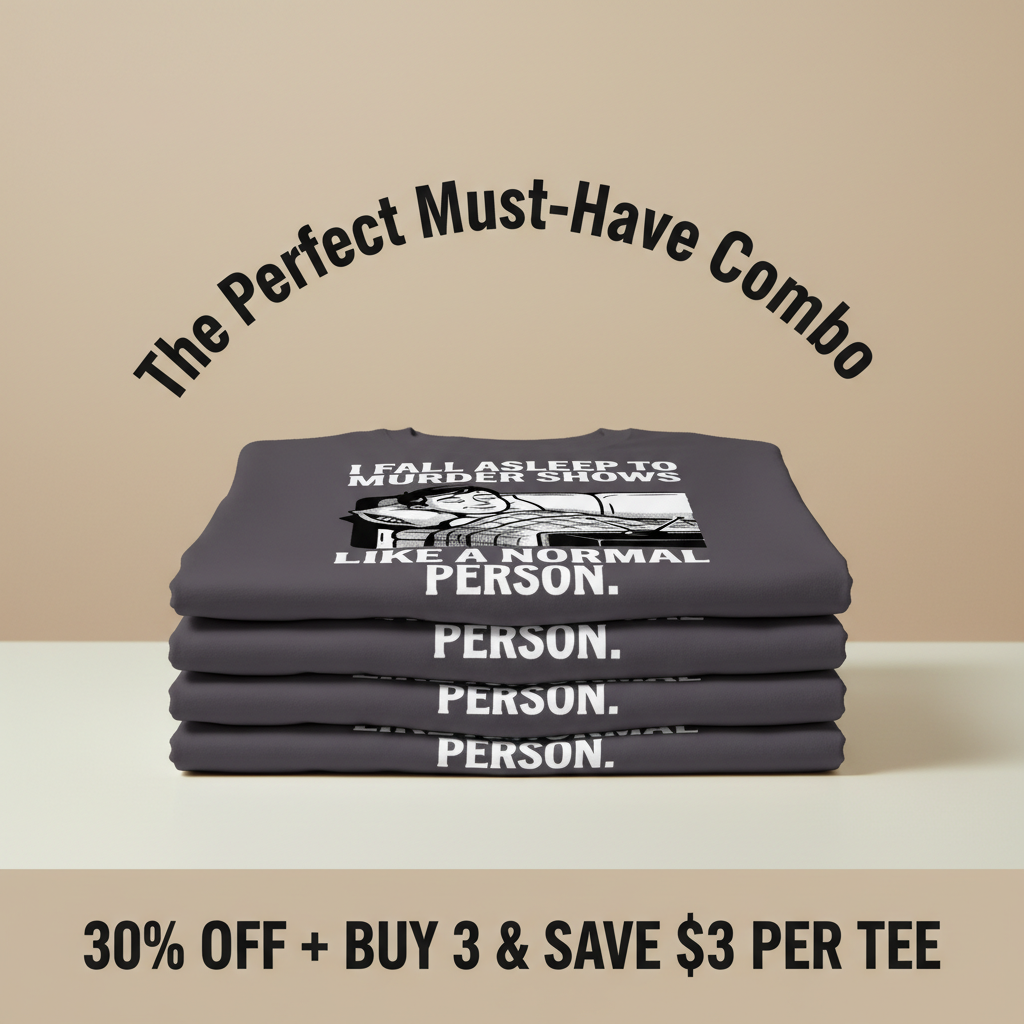 Murder Shows and Chill T-Shirt_stacked_promotion