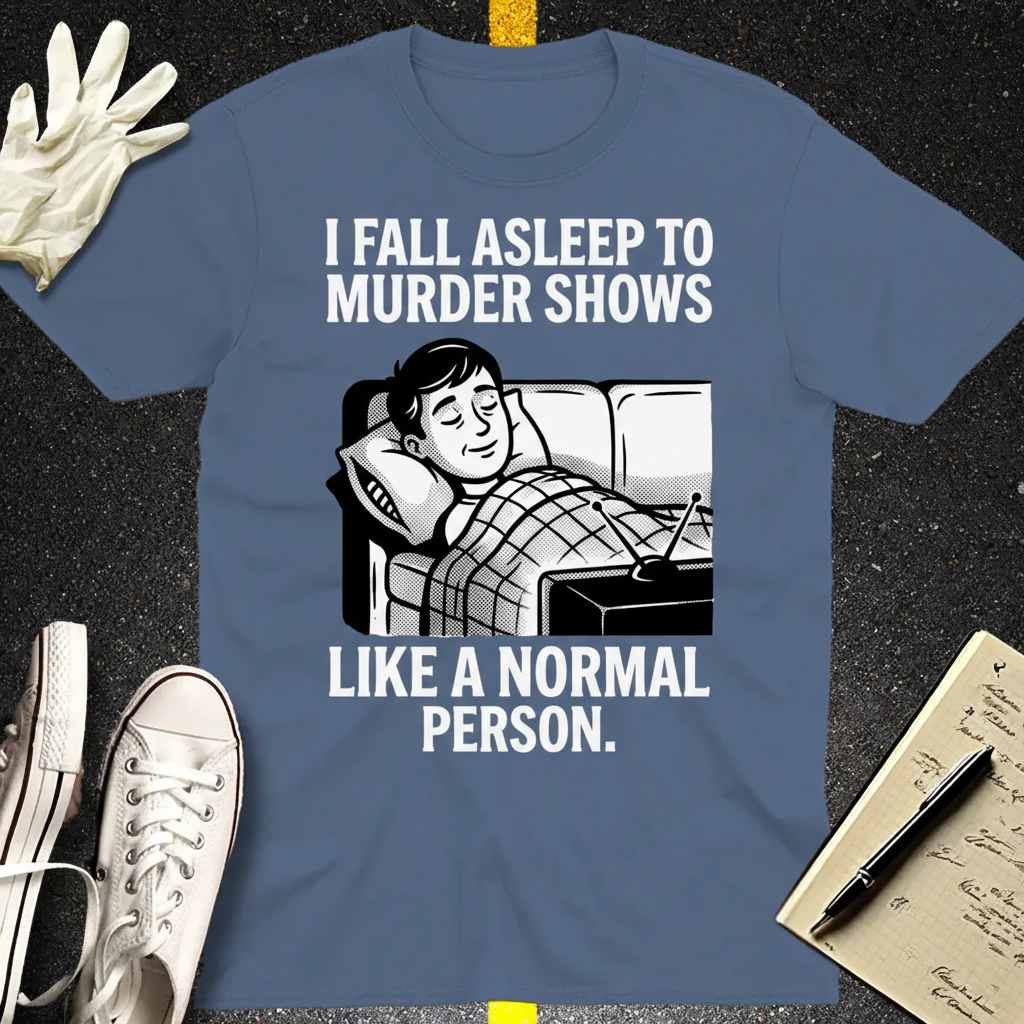 Murder Shows and Chill T-Shirt_dual_lifestyle