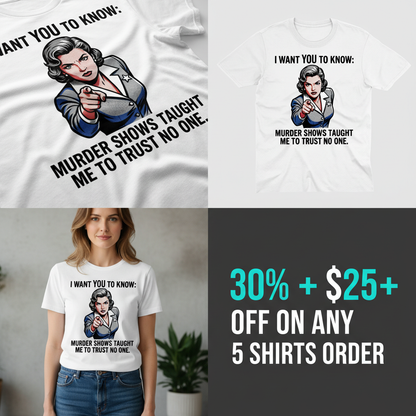 Trust No One T-Shirt_4_panel