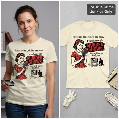 Murder Shows & Roses T-Shirt_model_flat