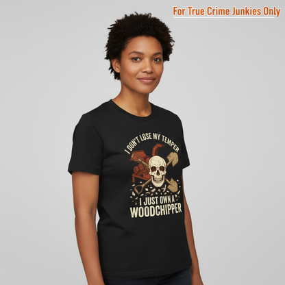 Woodchipper Temper Control T-Shirt__hero
