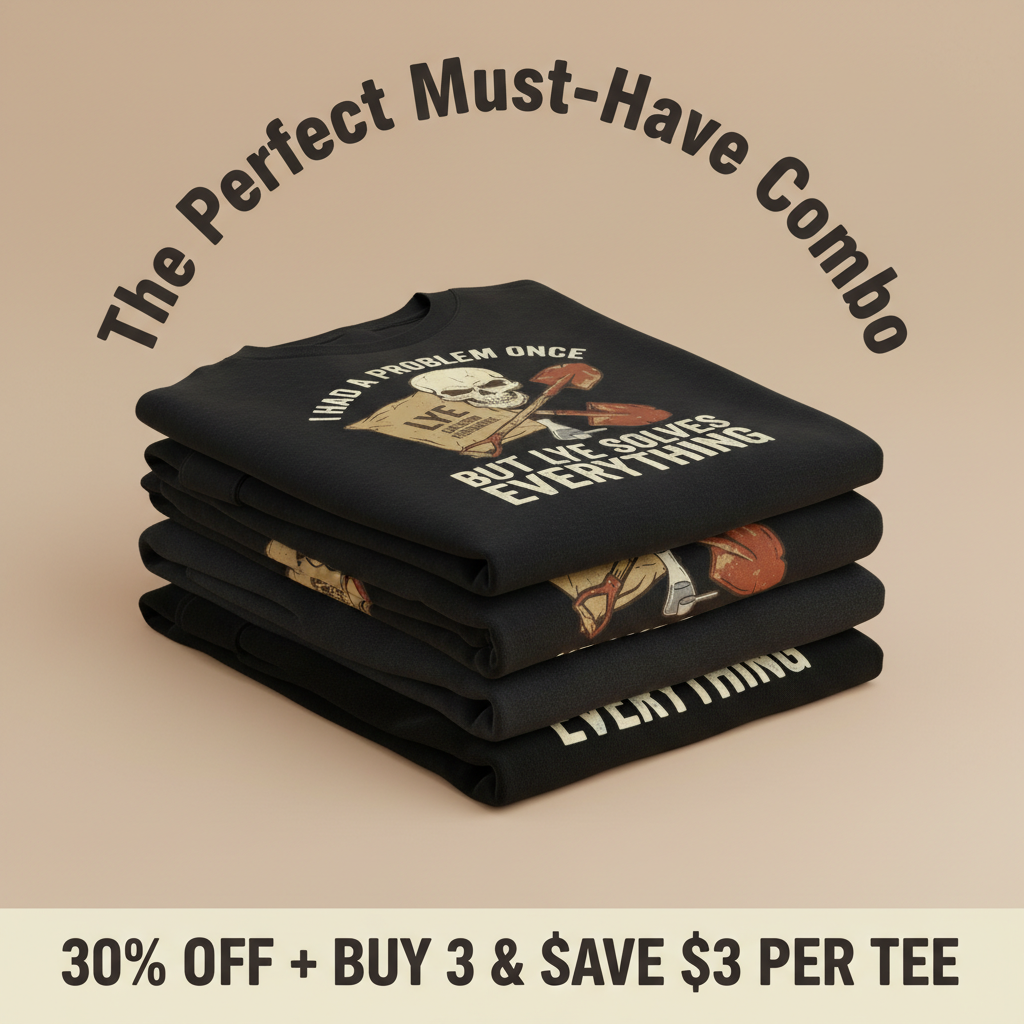 Lye Solves Everything T-Shirt_stacked_promotion